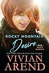Rocky Mountain Desire by Vivian Arend