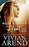 Rocky Mountain Heat by Vivian Arend