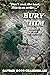Bury Him: A Memoir of the Viet Nam War