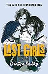 Last Girls by Demetra Brodsky