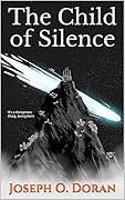 The Child of Silence