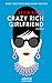 Crazy Rich Girlfriend