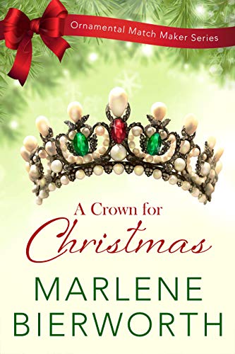 A Crown for Christmas (Ornamental Match Maker Series #20)