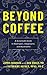 Beyond Coffee: A Sustainable Guide to Nootropics, Adaptogens, and Mushrooms