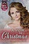 A Vow For Christmas (Spinster Mail-Order Brides #7)