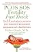 PCOS SOS Fertility Fast Track by Felice Gersh