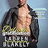 Delayed Gratification by Lauren Blakely