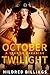 October Twilight (A Year in Paradise #10)