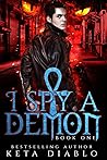 I Spy A Demon by Keta Diablo