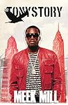 Meek Mill Tony Story