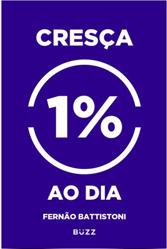 Cresça 1% ao dia