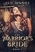 The Warrior's Bride by Jen Moore