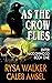 As the Crow Flies (Enter Haddonwood, #1)
