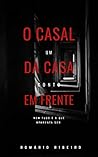 O Casal da Casa Em Frente by Romário Ribeiro