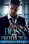 My Boss, My Prote...