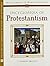 Encyclopedia Of Protestantism (Encyclopedia of World Religions)