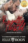 Book cover for Royally Twisted (Royal Sons MC #1)
