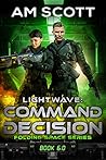 Lightwave: Command Decision (Folding Space #6)