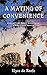 A Mating Of Convenience (The Rabbit River Saga #4)