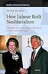 How Labour Built ...