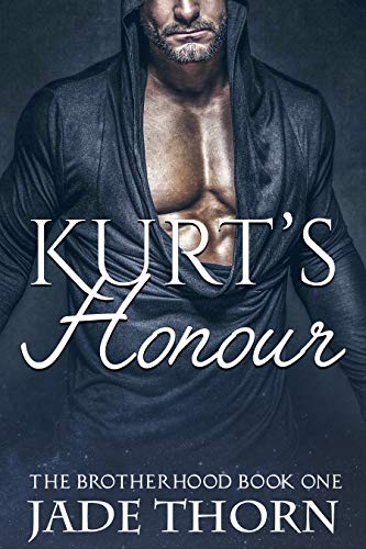 Kurt's Honour (The Brotherhood, #1)