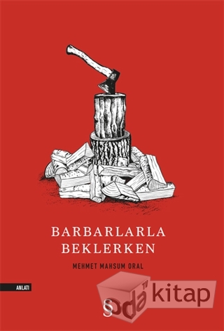 Barbarlarla Beklerken (Paperback)