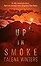 Up in Smoke