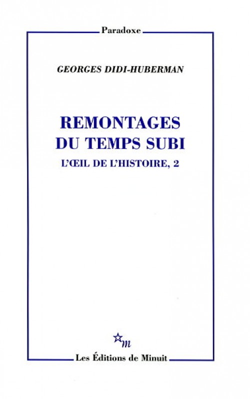 Remontages du temps subi (Paperback)
