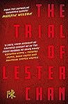 The Trial of Lester Chan