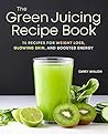 The Green Juicing...
