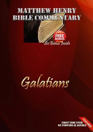 Matthew Henry Bible Commentary: Galatians