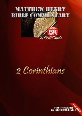 Matthew Henry Bible Commentary: 2 Corinthians