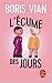 L'Écume des jours (French Edition)