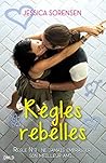 Règles rebelles (French Edition) Règles rebelles (French Edition)