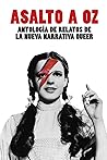 Asalto a Oz: Anto...