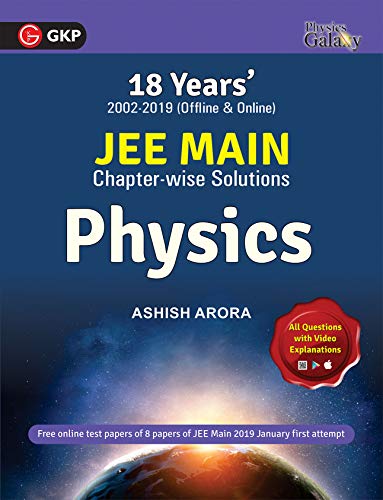 Physics Galaxy 2019 - 18 years' JEE MAIN Chapterwise Solution 2002-2019 - Physics (Paperback)
