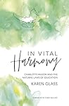 In Vital Harmony by Karen Glass