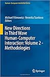 New Directions in Third Wave Human-Computer Interaction: Volume 2 - Methodologies (Human–Computer Interaction Series)