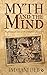 Myth and the Mind: Psycholo...