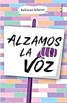 Alzamos la voz by Fabiana Scherer