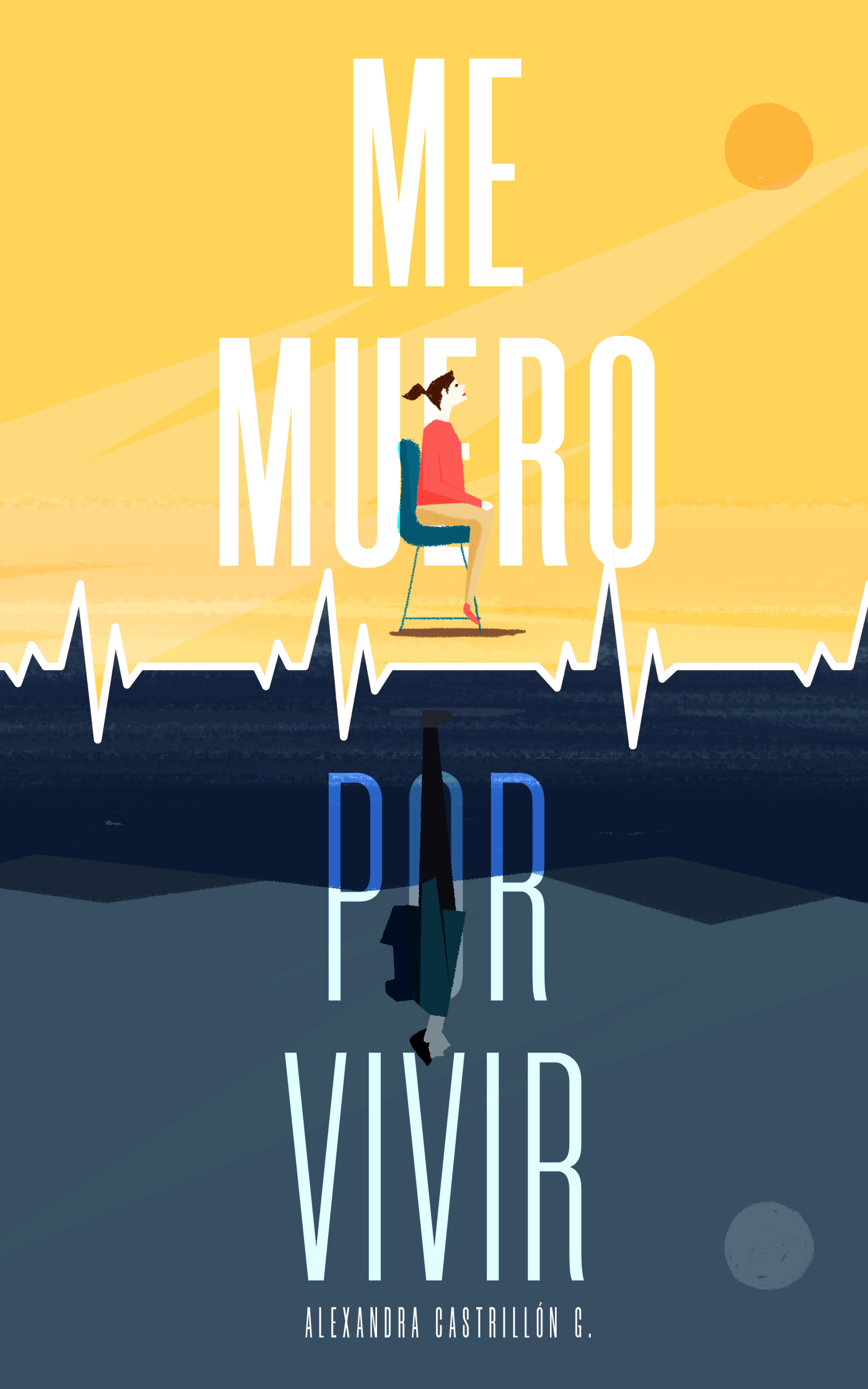 Me muero por vivir (Paperback)