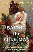 Saving the Yule Man