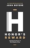 Honor's Reward by John Bevere