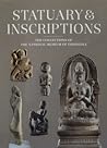STATUARY & INSCRIPTIONS (The Collections of The National Museum of Indonesia, #4) STATUARY & INSCRIPTIONS (The Collections of The National Museum of Indonesia, #4)