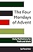 The Four Mondays of Advent:...