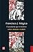 Francisco J. Múgica. El presidente que no tuvimos