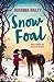 Snow Foal by Susanna Bailey