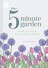 The Five Minute Garden