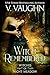 Witch Remembered (Witches of Night Meadow # 2) by V. Vaughn
