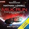 Milk Run by Nathan Lowell